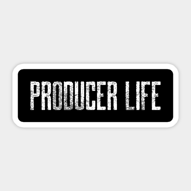 Producer Life Sticker by Better Life Decision